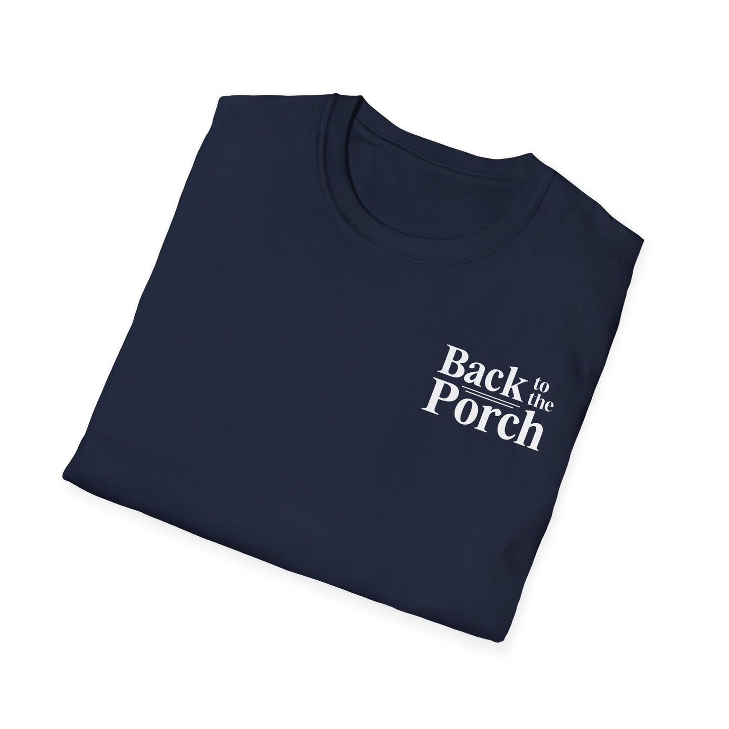 Back to the Porch Unisex Softstyle T-Shirt