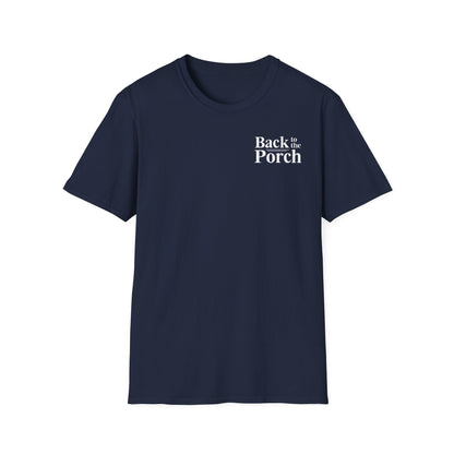 Back to the Porch Unisex Softstyle T-Shirt